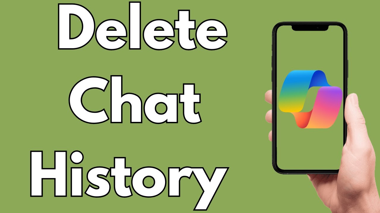 How To Delete Chat History In Microsoft Copilot Mobile [2025 Guide]