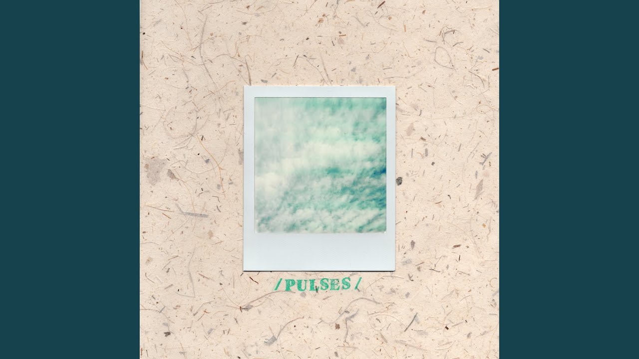 Pulses