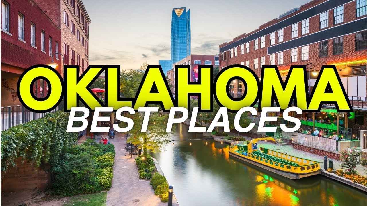 10 Best Places to Live in Oklahoma