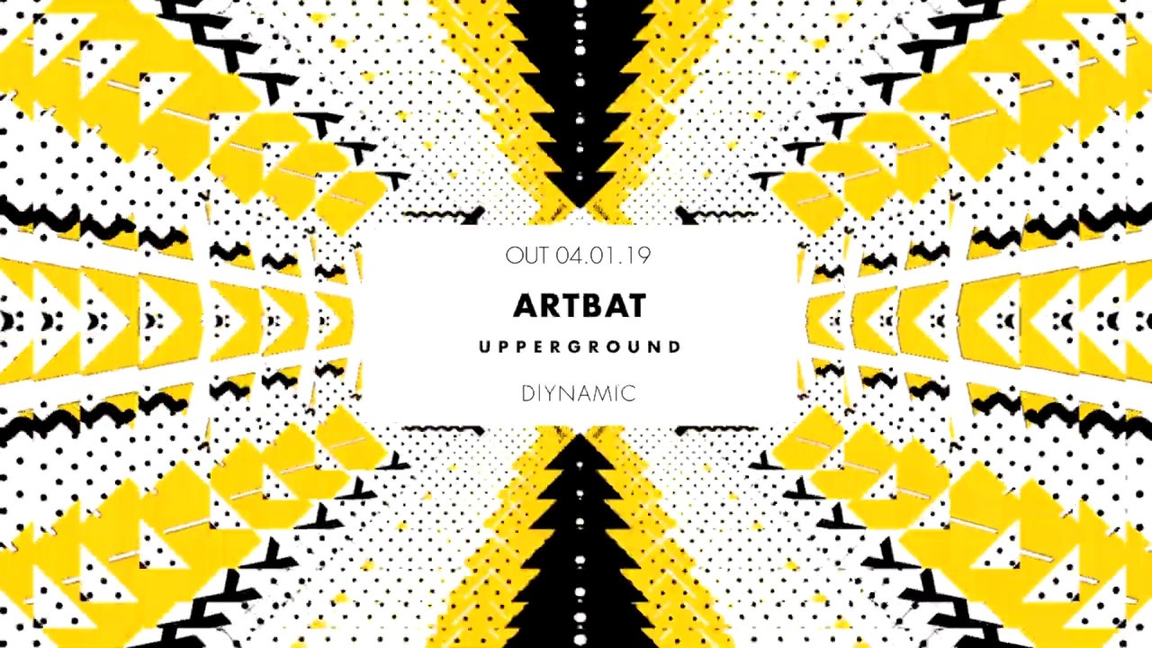 ARTBAT - Upperground (DIYNAMIC108)