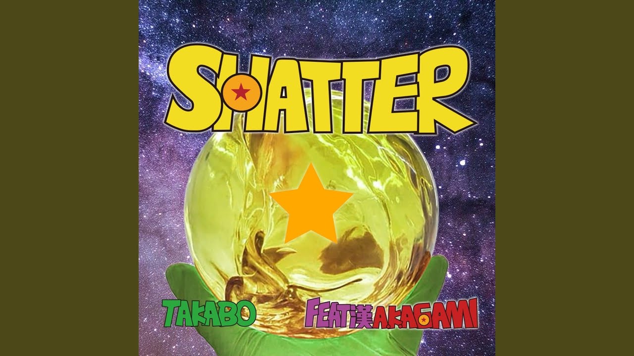 SHATTER (feat. 漢 a.k.a GAMI)