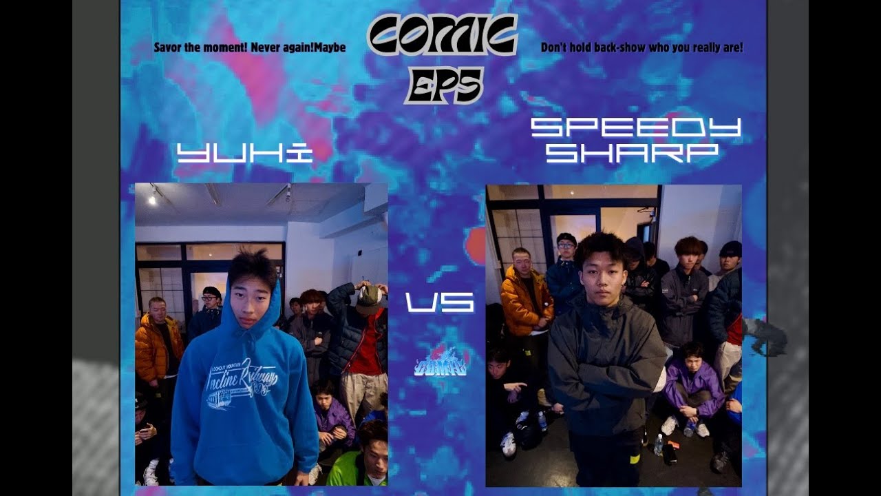 COMIC EP5 vol.3 TOP8 Sui vs Speedysharp［ AIRHEADZ / Kill Finite  ］