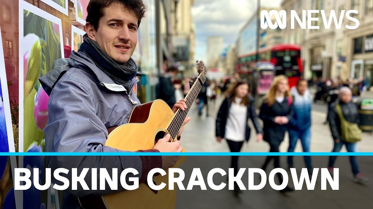London buskers face strict clampdown they say could crush their businesses | ABC News