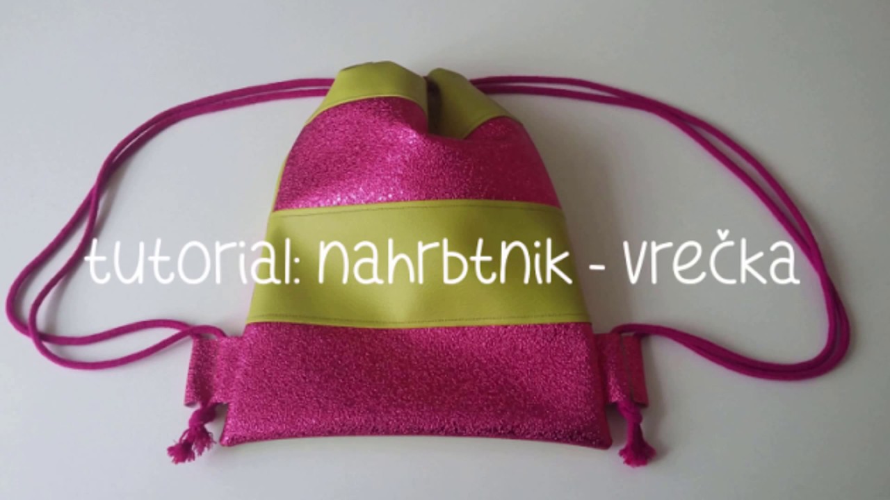 Tutorial: kako zašiti nahrbtnik - vrečko