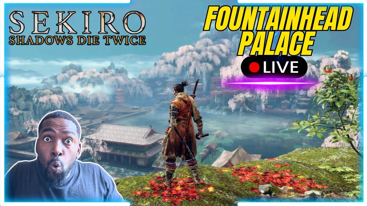 SEKIRO: SHADOWS DIE TWICE | Beat that Huge Carp in Fountainhead | LIVE🚨🔴