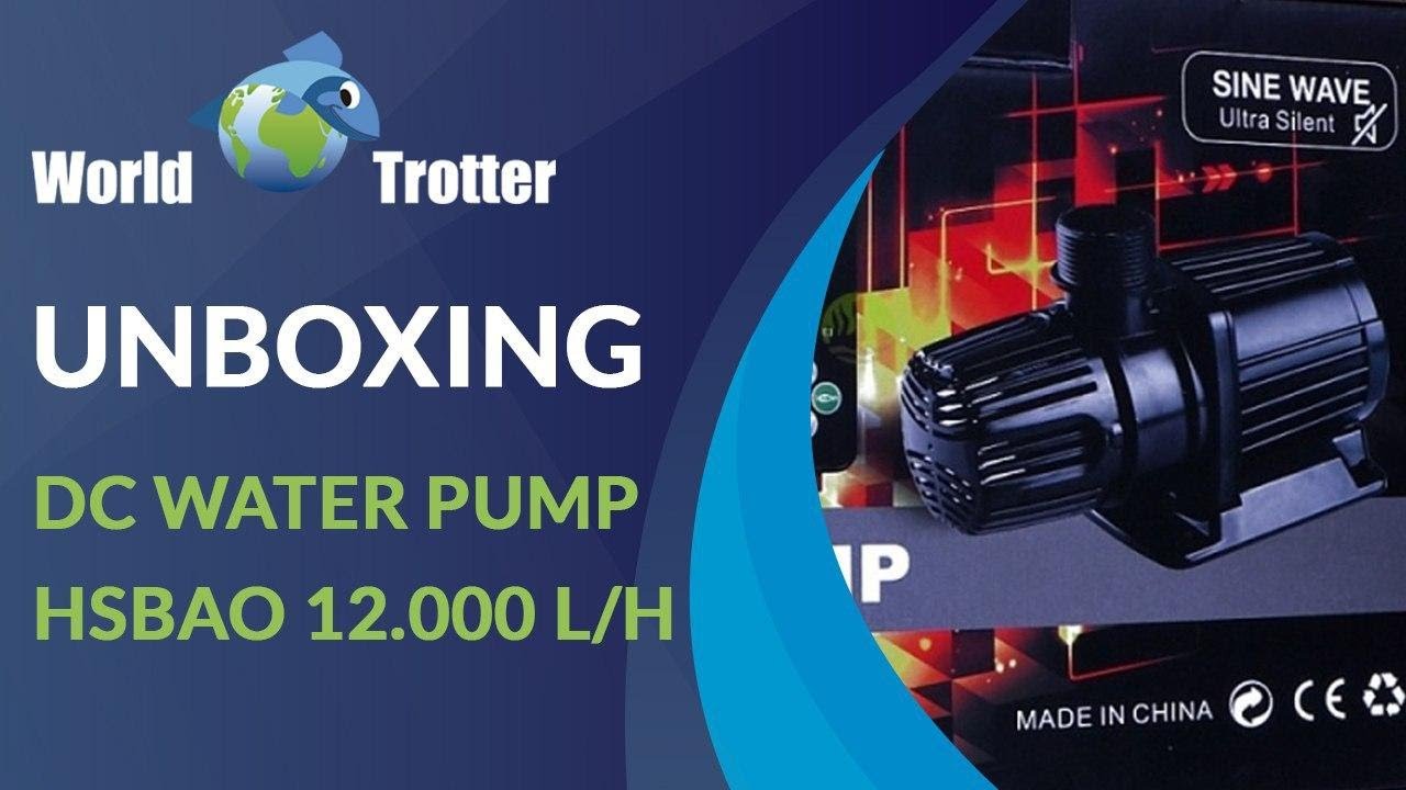 UNBOXING Bomba DC Water Pump – HSBAO 12.000 L/H