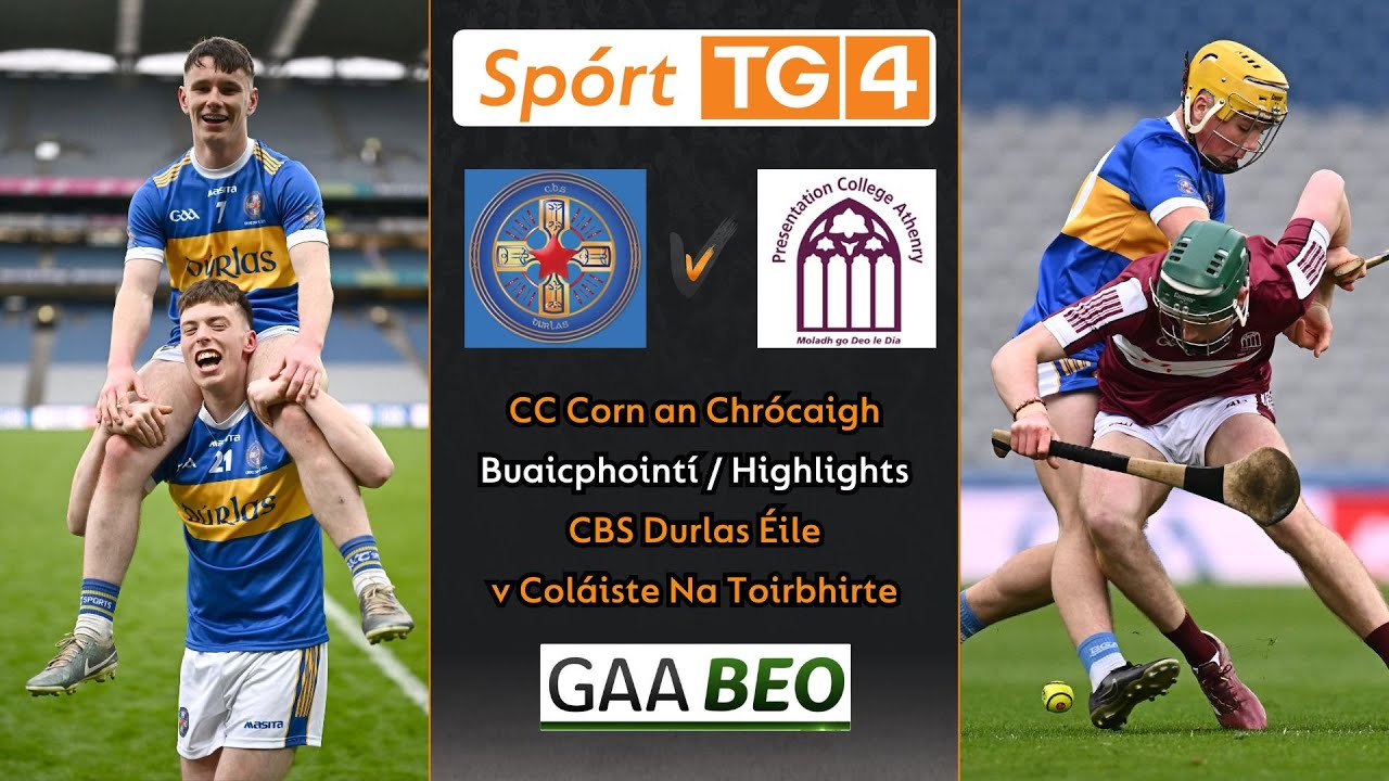 CBS Durlas Éile-0-24 Coláiste na Toirbhirte-2-17 | Buaicphointí/Highlights | CC Corn an Chrócaigh