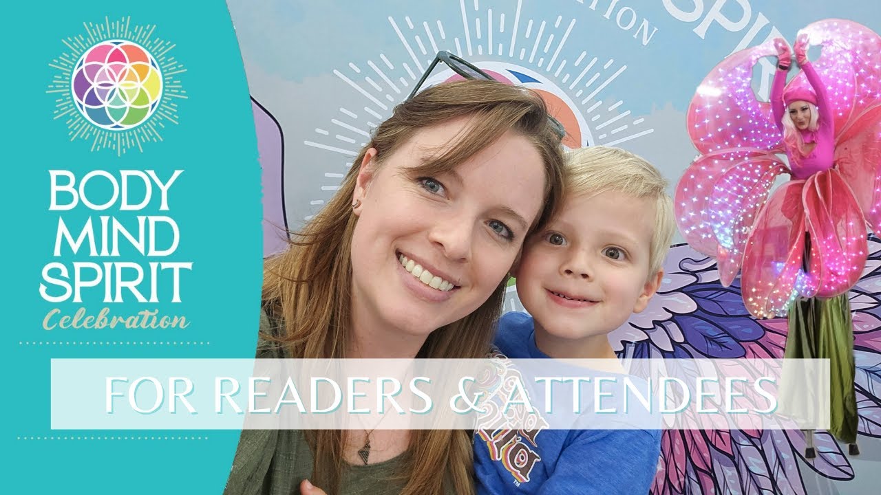 Body Mind Spirit Celebration︱Attending & Reading at Psychic Fairs