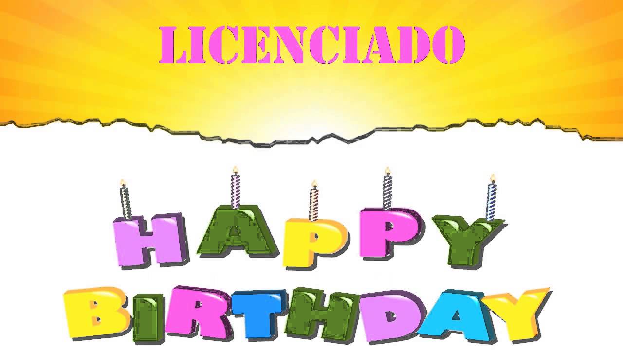 Licenciado   Wishes & Mensajes - Happy Birthday