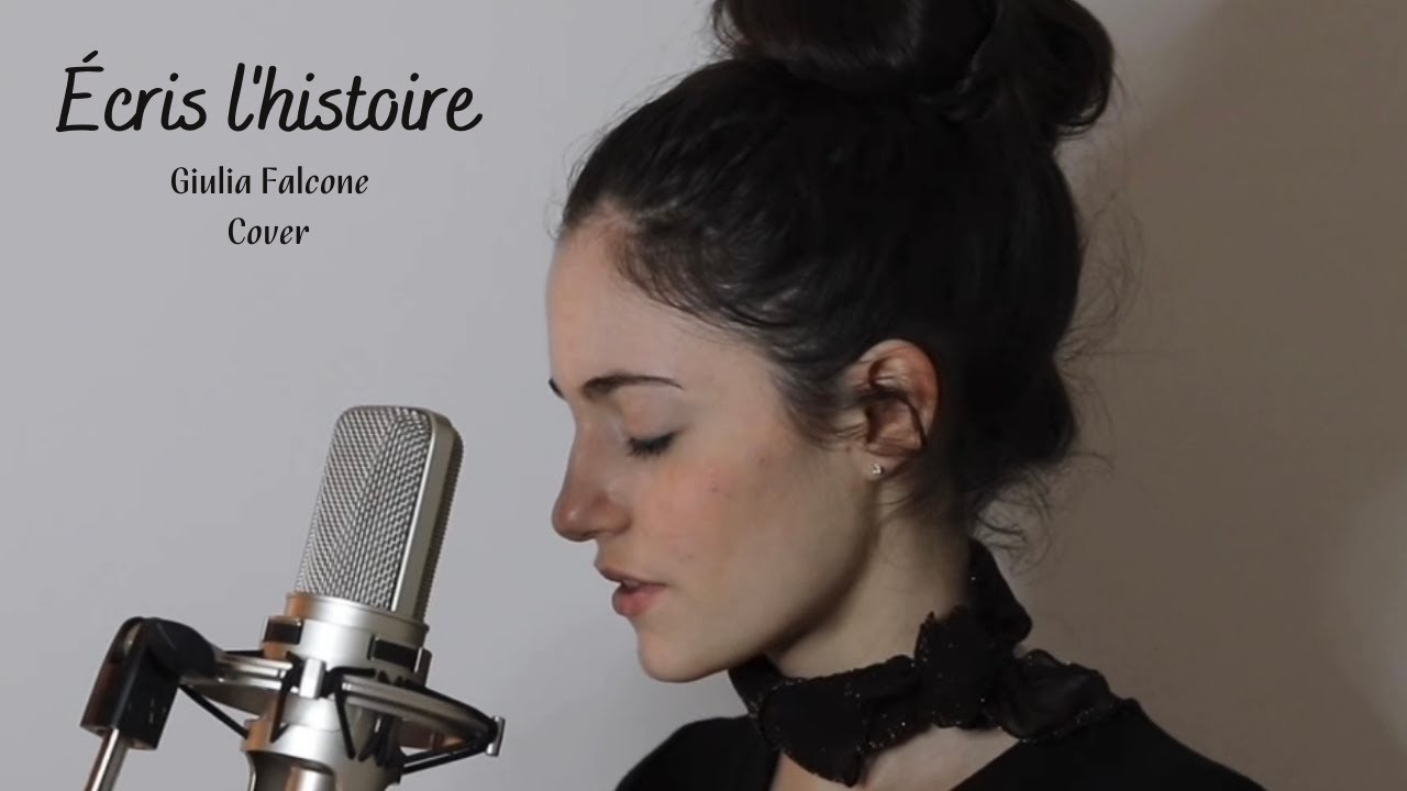 Giulia Falcone - Écris l'histoire - Grégory Lemarchal (Cover)