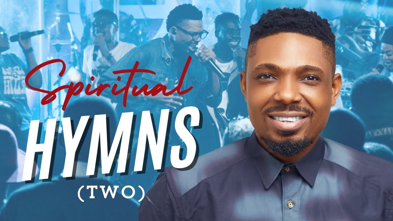Progress Effiong - Spiritual Hymns 2