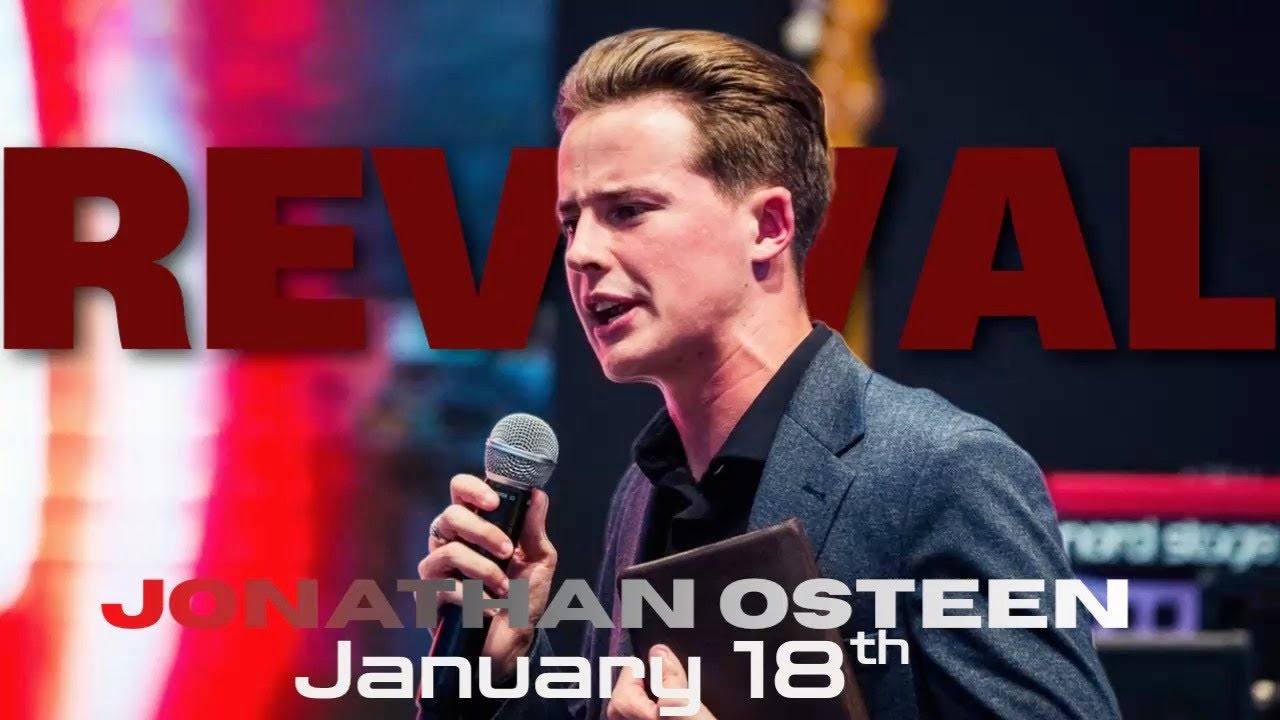 Special Speaker Jonathan Osteen, Sunday Evening January 18th, 2026