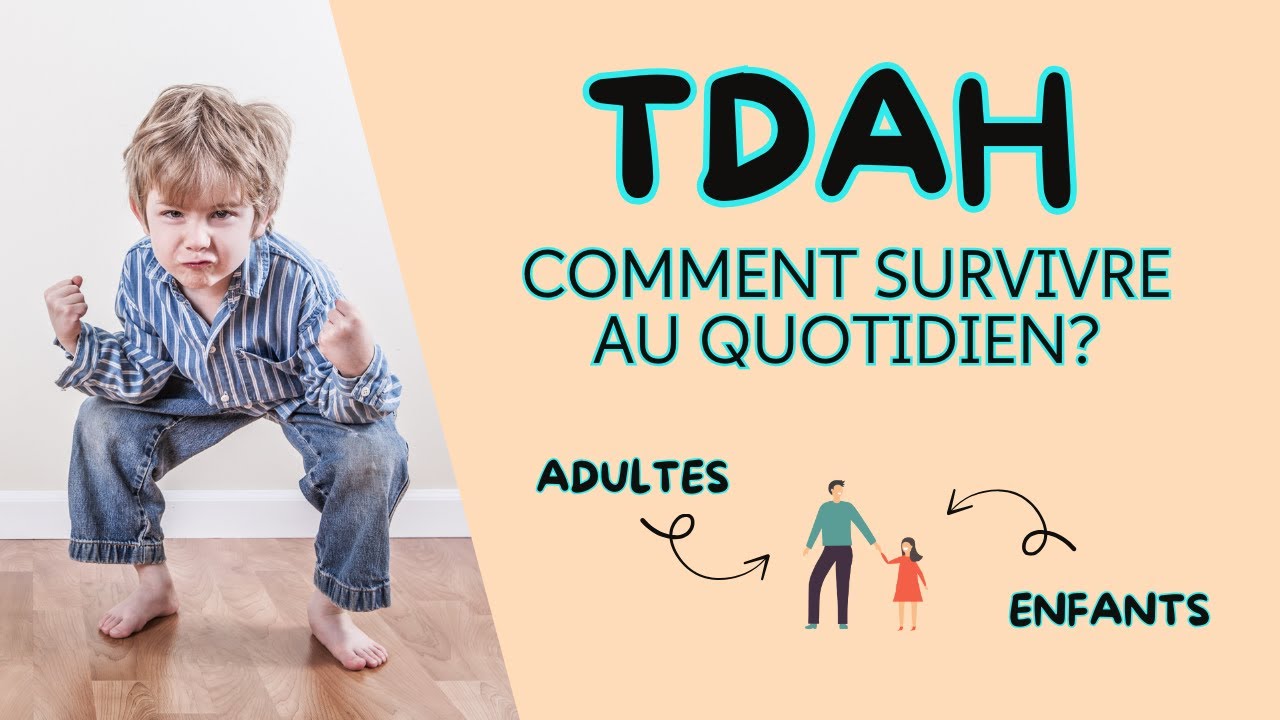 TDAH : comment s&rsquo;organiser au quotidien (alimentation, routines, astuces)