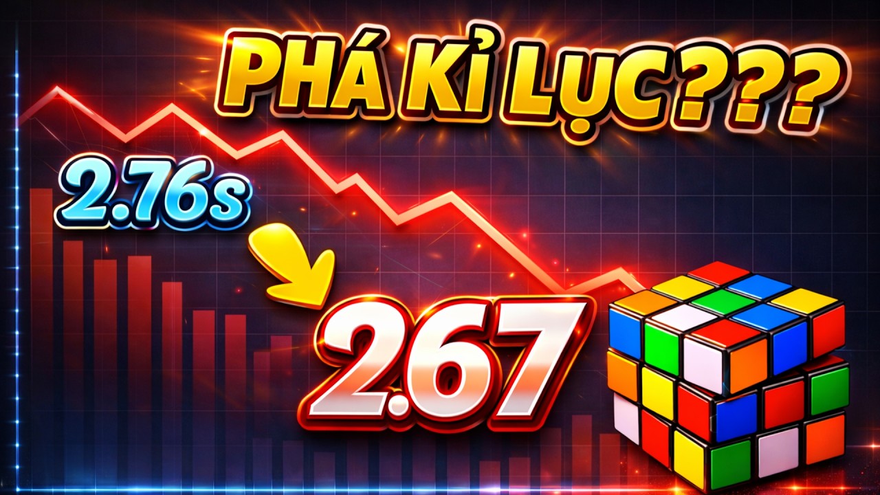 Tôi đã cố gắng phá kỉ lục rubik thể giới và cái kết???