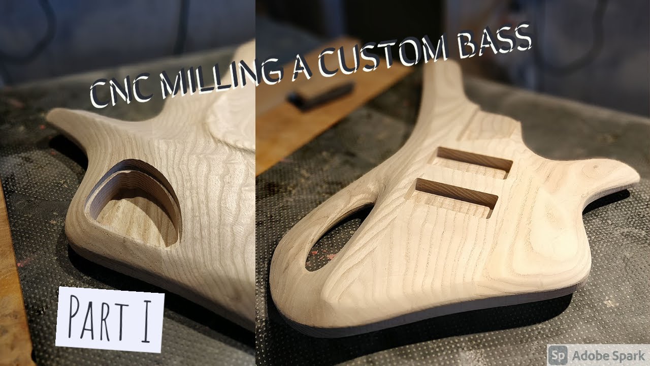 CNC Milling a Custom BASS