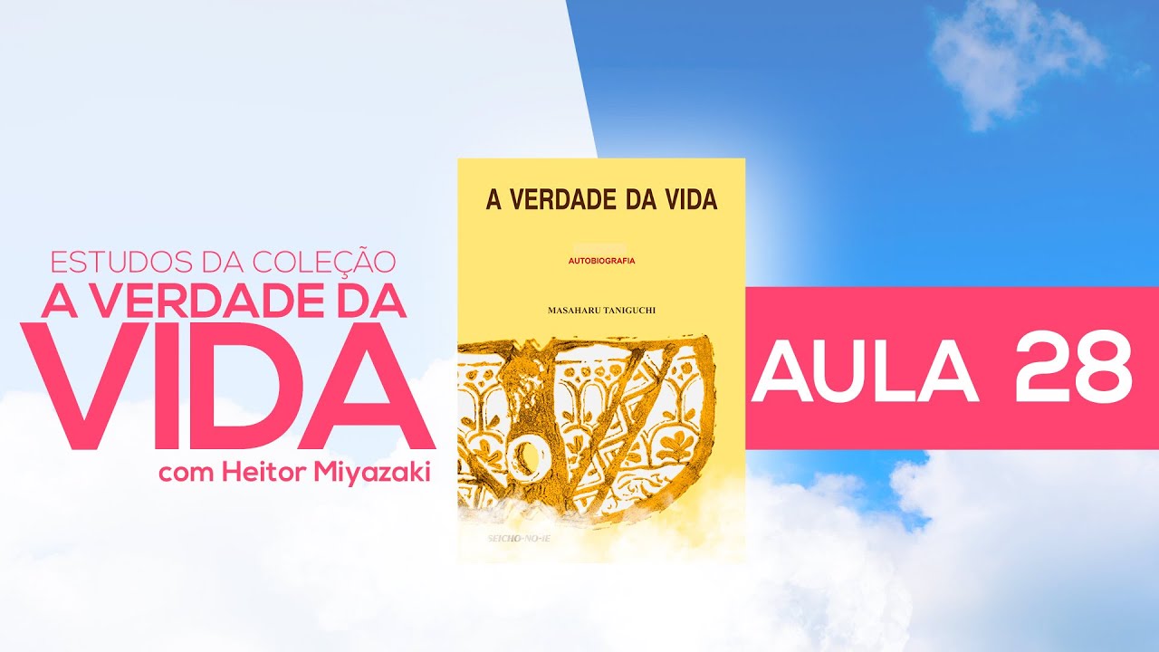 Estudo da Coleção A Verdade da Vida - Aula 28 - Pecado