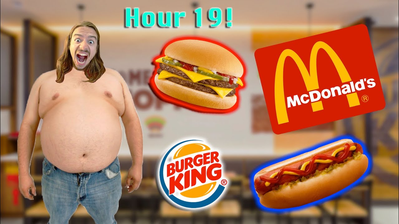 Eating Fast Food for 24 HOURS