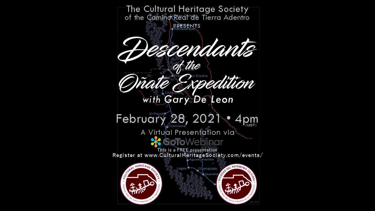 CHS Webinar Series 2/28/2021: Decendents of the Oñate Expedition  - Gary de Leon 1