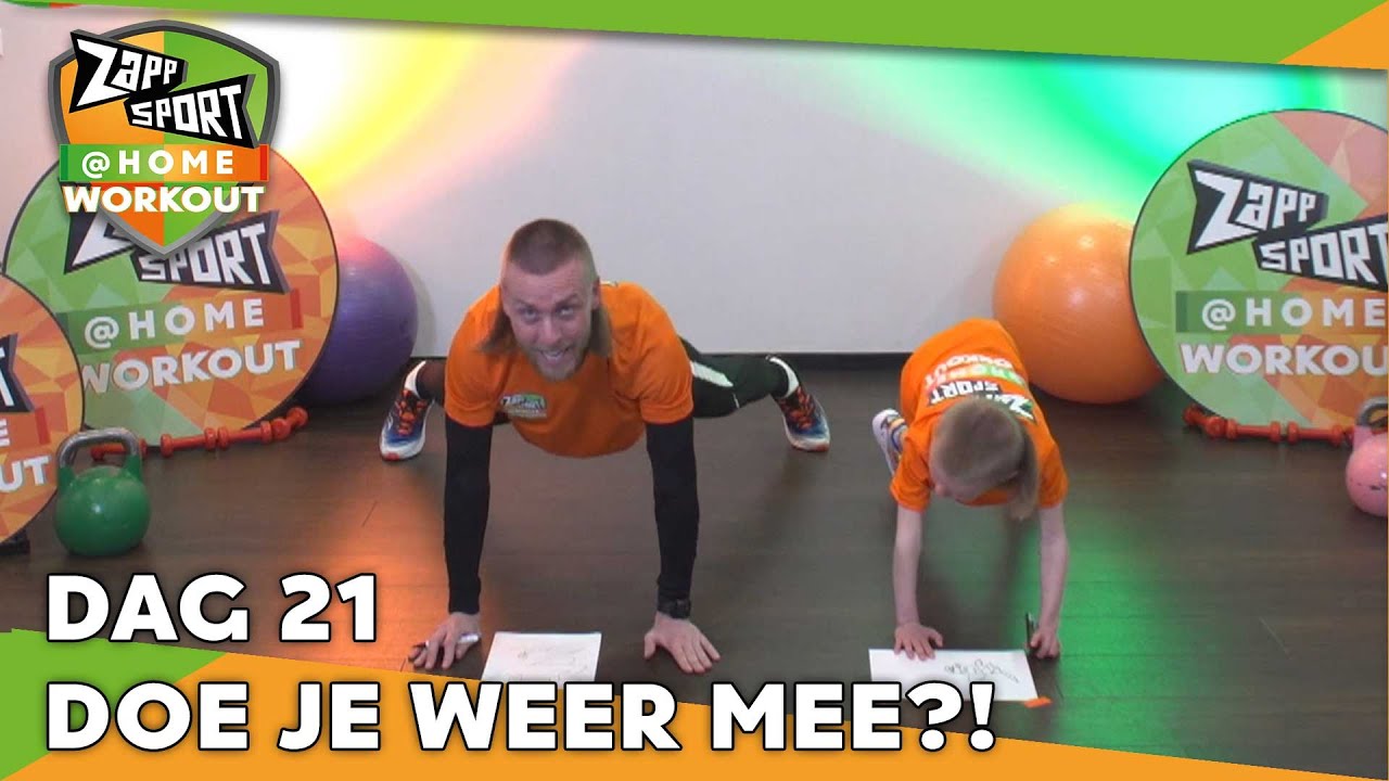 DAG 21 | ZAPPSPORT@HOME WORKOUT MET NATHAN & LAVEZZI | ZAPPSPORT