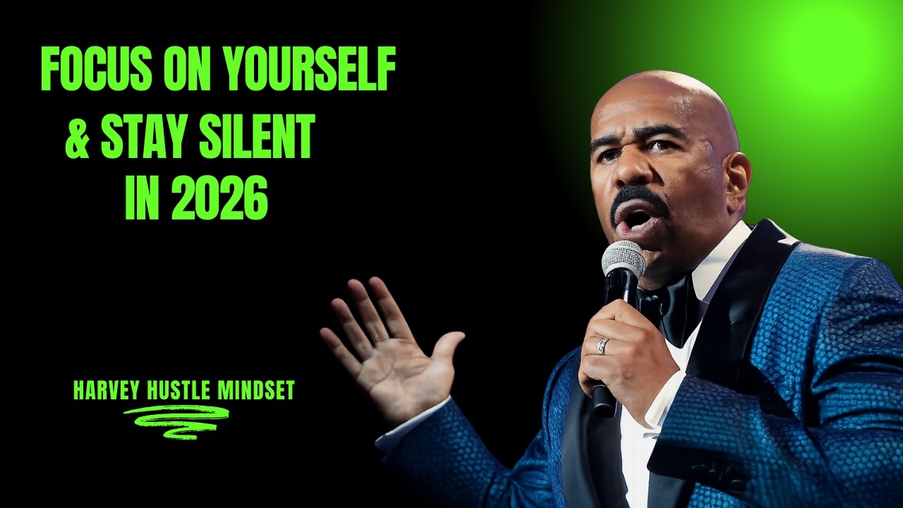 Stay Silent. Stay Focused. Win in 2026 | Harvey Hustle Mindset