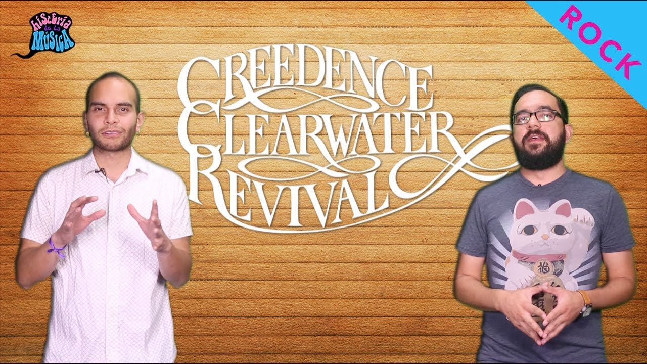 CREEDENCE CLEARWATER REVIVAL - HISTERIA DE LA MÚSICA