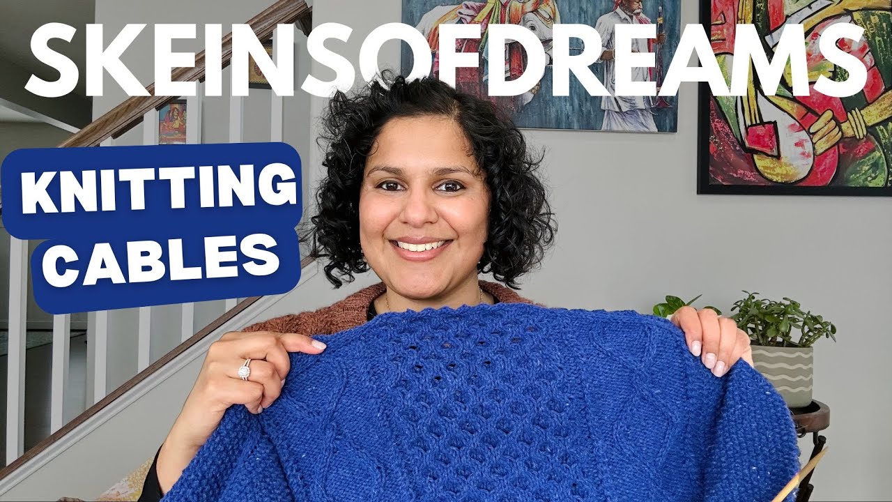 Knitting Ep # 62: CABLE Knitting! Finished Vest, DAGMAR jacket & more plans!!