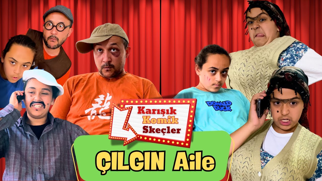 &Ccedil;ılgın Aile Yeni B&ouml;l&uuml;m 🔥 | En Komik Ske&ccedil;ler | Kahkaha Garantili!