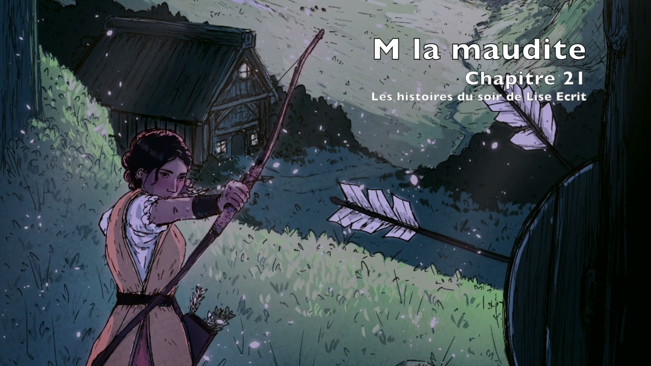 M la maudite, chapitre 21 - Final part 1 (LIVRE AUDIO)