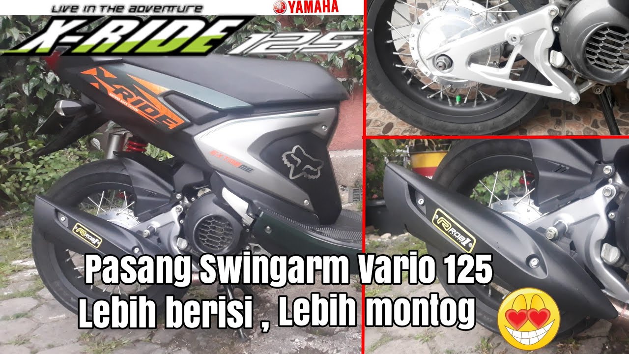 Yamaha New Xride pasang swingarm vario 125 Sektor kanan lebih berisi