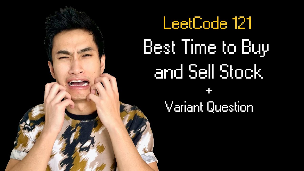 Best Time to Buy and Sell Stock || Leetcode 121 || 1 Variant Question Big Tech Actually Asks