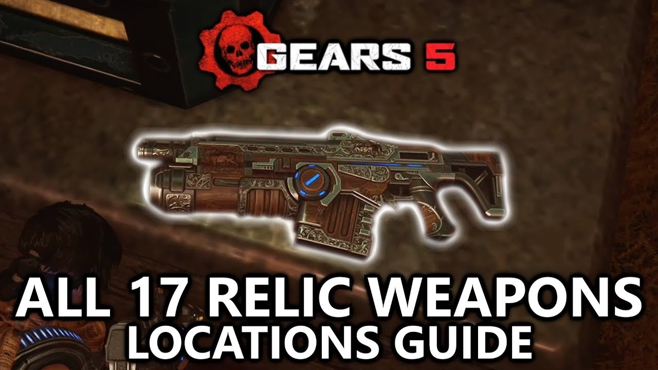 Gears 5 - Relic Weapons (All 17) Locations Guide - Relics of the Past Achievement