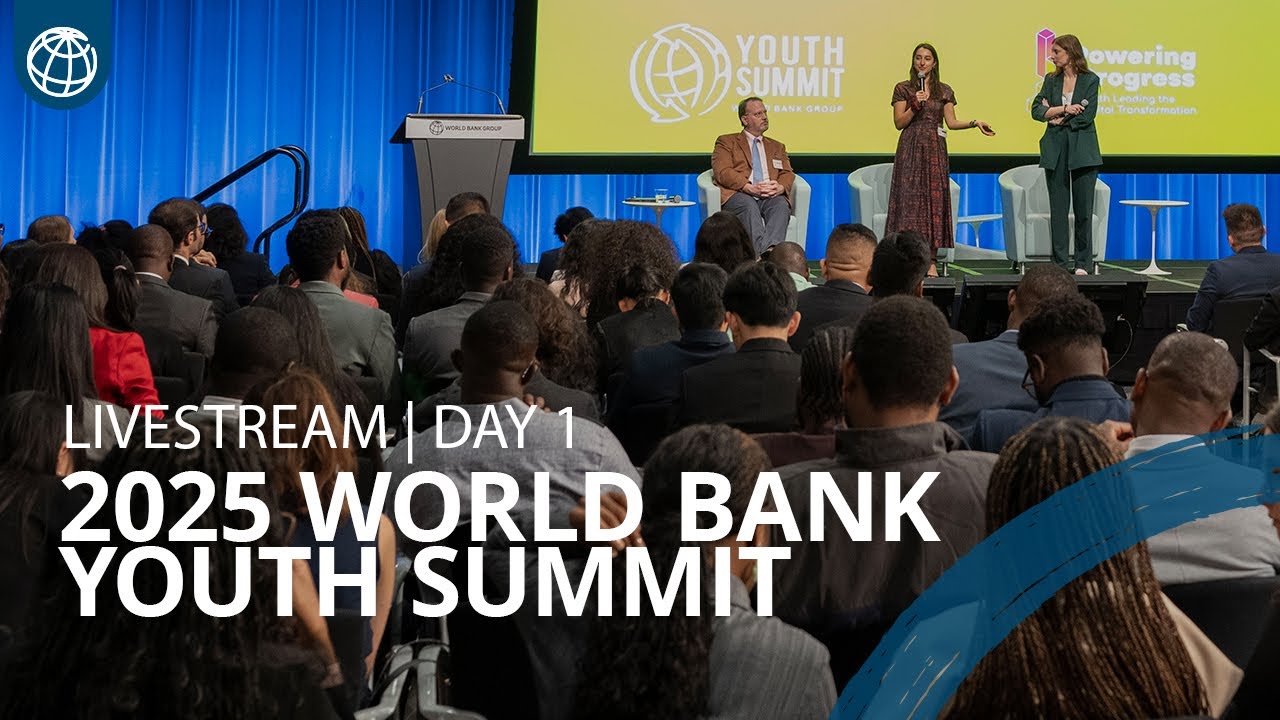 Youth-Led Innovation for a Livable Planet | 2025 World Bank Group Youth Summit: Day 1, Part 1