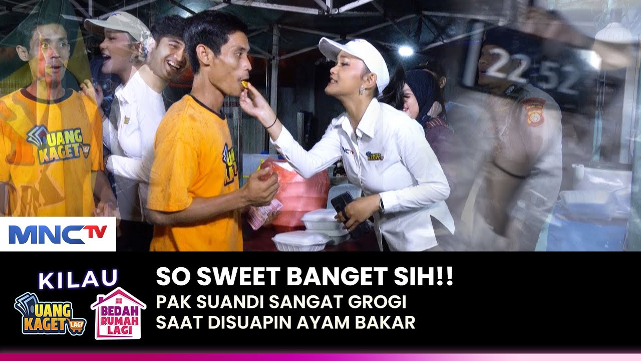 HHMMM ENAK!! Pak Suandi Grogi Disuapin Ayam Bakar | KILAU UANG KAGET & BEDAH RUMAH | (1/2)