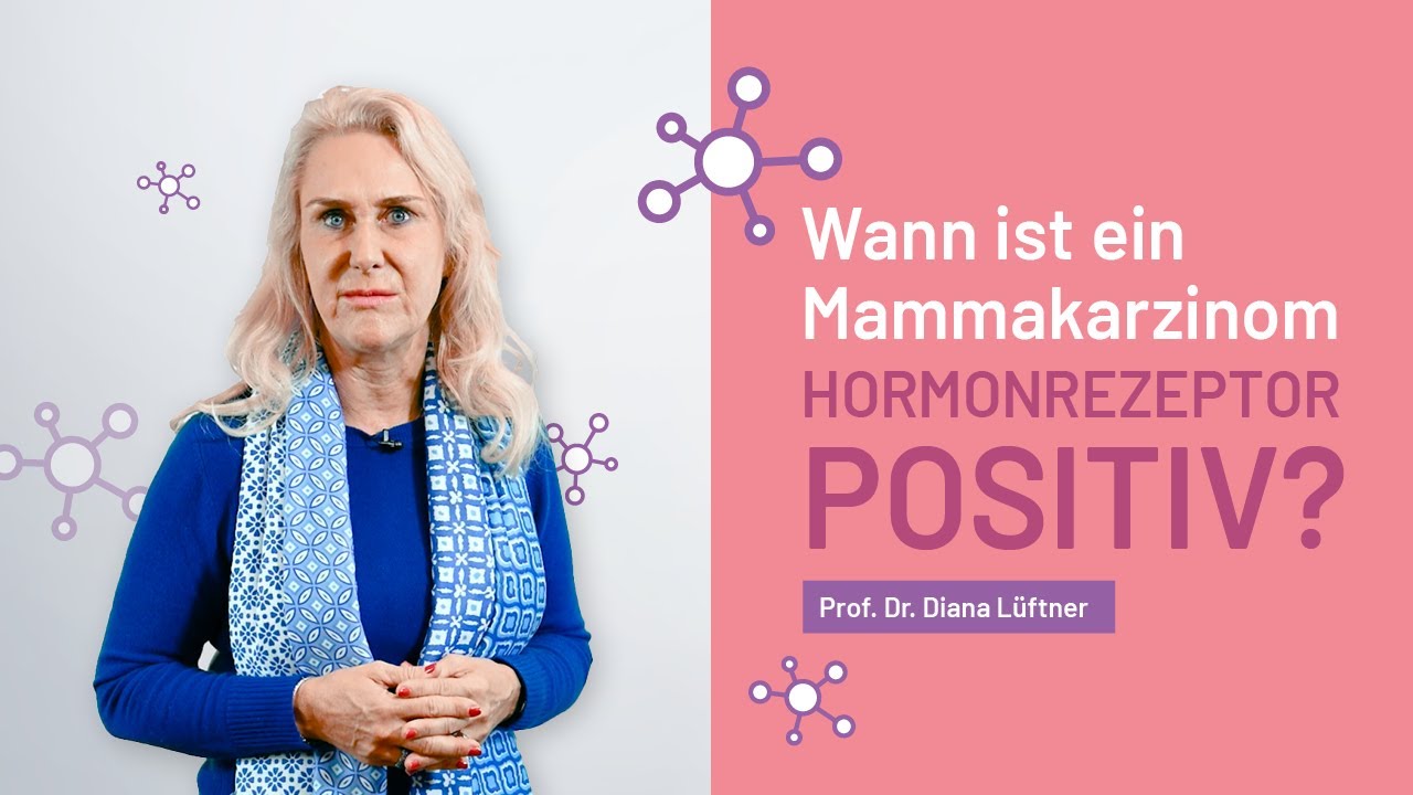 Wann ist ein Mammakarzinom eigentlich hormonrezeptorpositiv? – Prof. Dr. Diana Lüftner