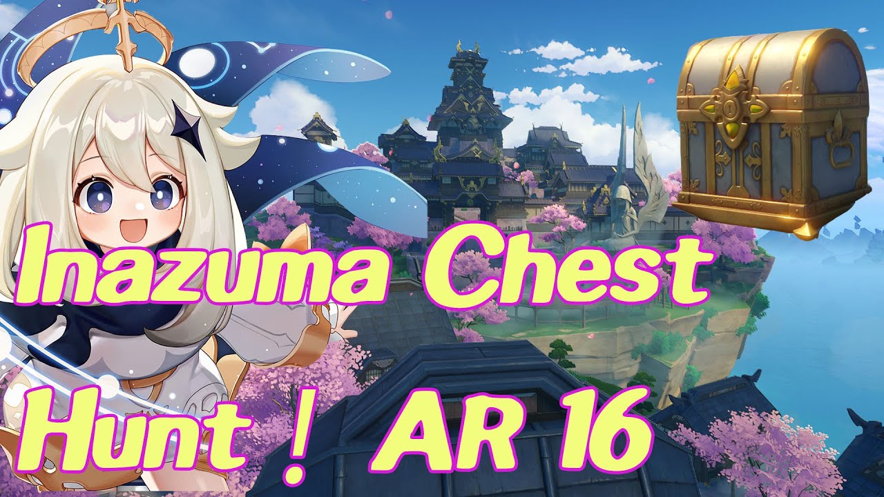 Genshin impact Inazuma Chest hunt AR16 Account Vod 2 07/08/2021