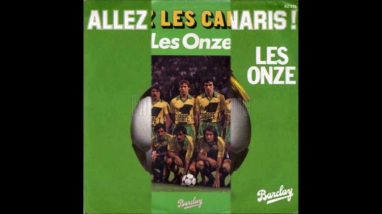 LES ONZE Allez les canaris 1977