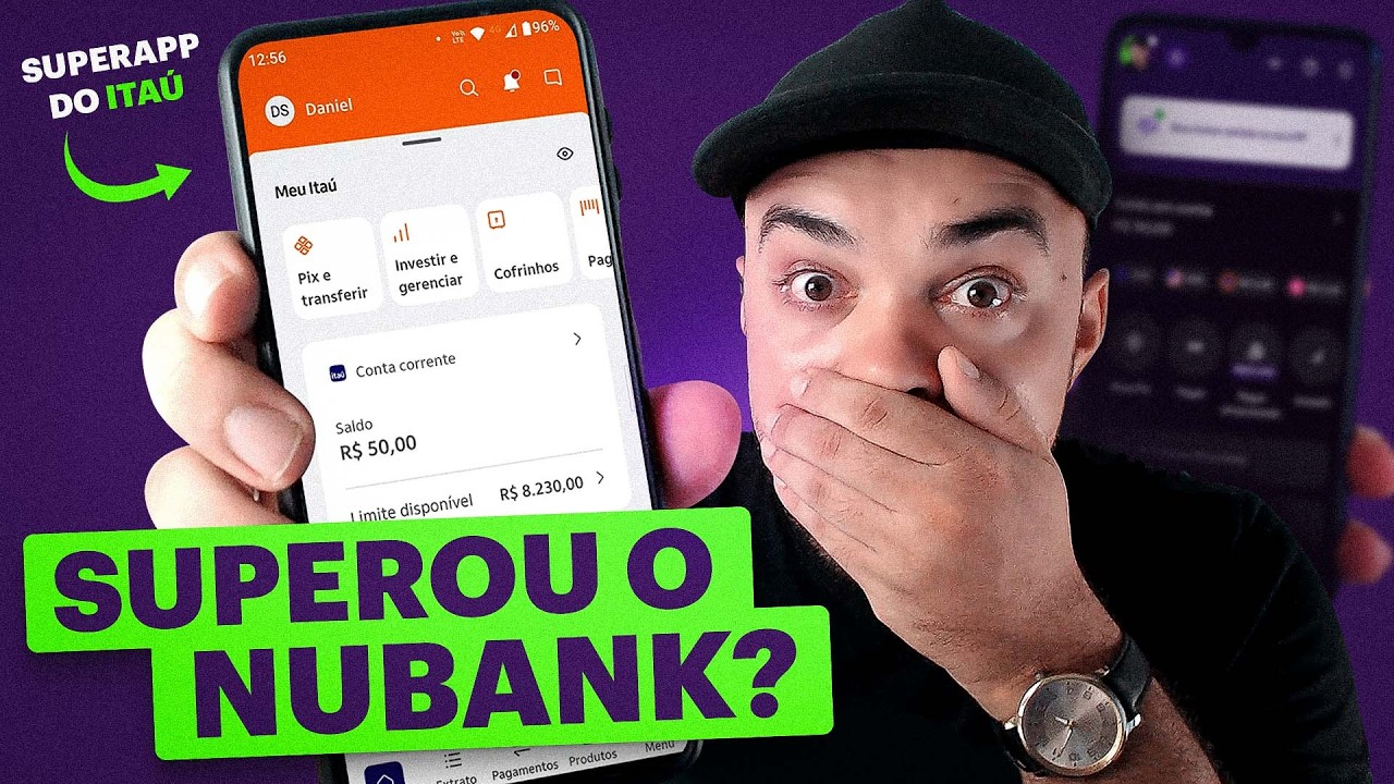 SUPERAPP DO ITA&Uacute; x NUBANK: Qual &eacute; melhor agora? O app do Ita&uacute; superou o do Nubank?