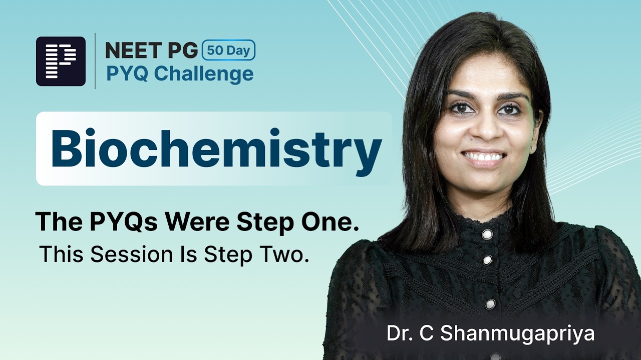 Biochemistry PYQs LIVE | NEET PG 2026 | 50-Day PYQ Challenge