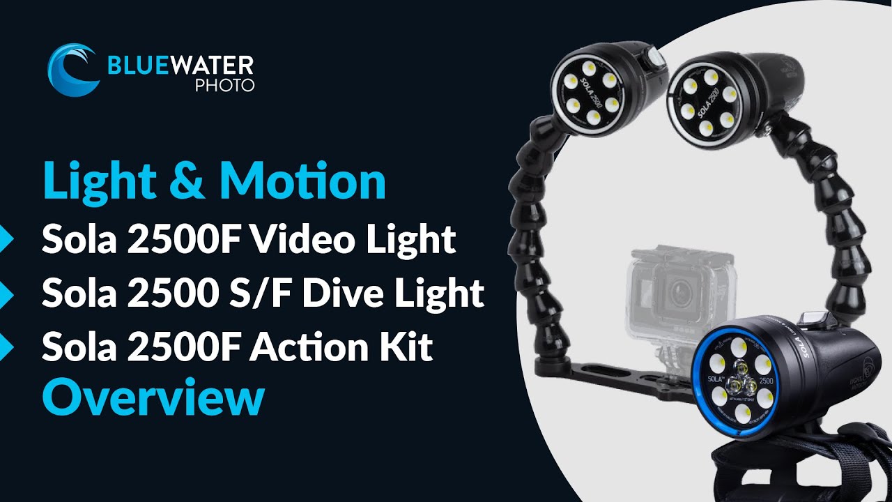 Light & Motion Sola 2500F Video Light, Sola 2500 S/F Dive Light, and Sola 2500F Action Kit
