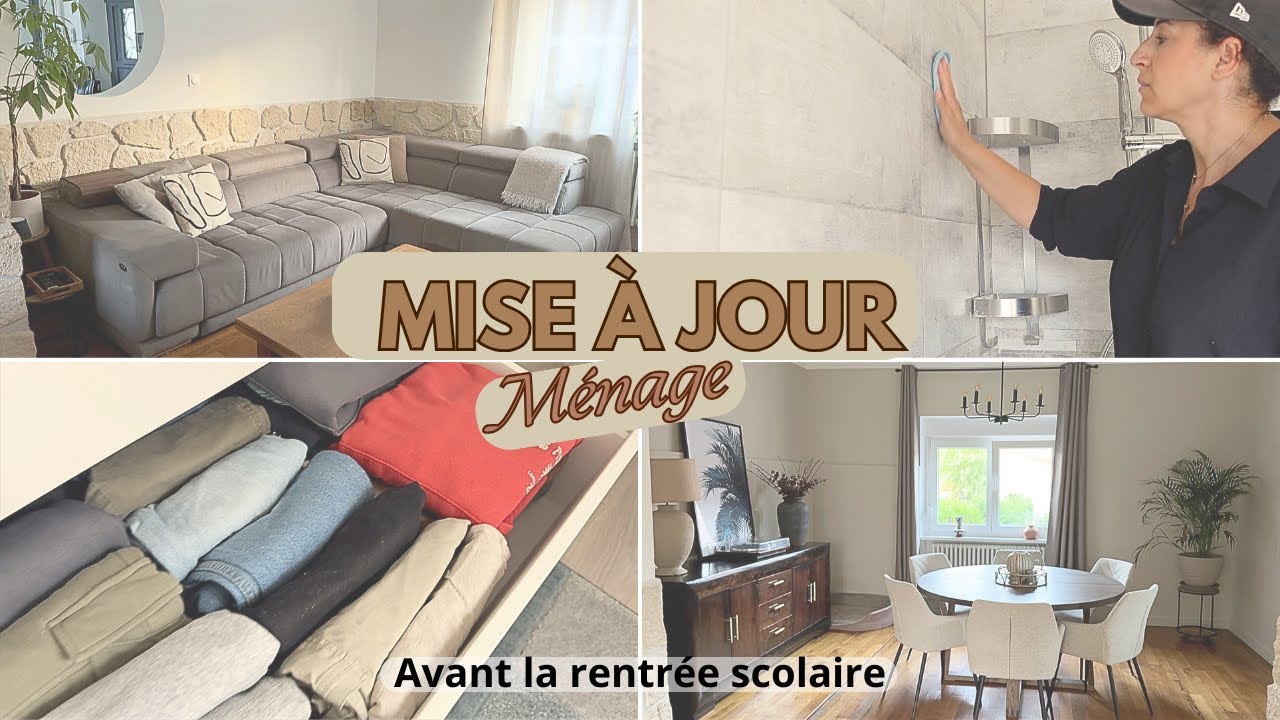 Mise à Jour ménage Avant La Rentrée Scolaire