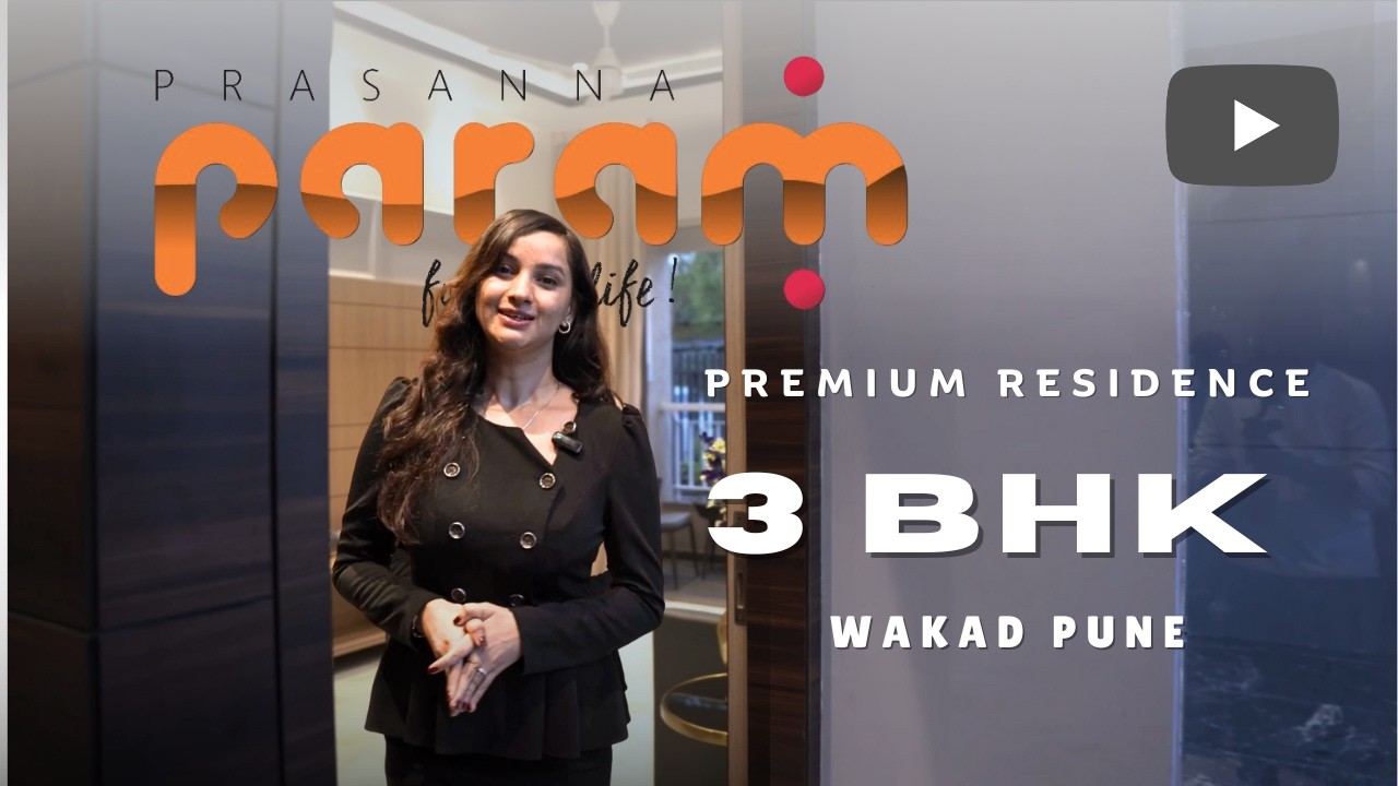 PRASANNA PARAM WAKAD | 3 BHK @ 1CR ONLY| FULL PRESENTATION|PUNE