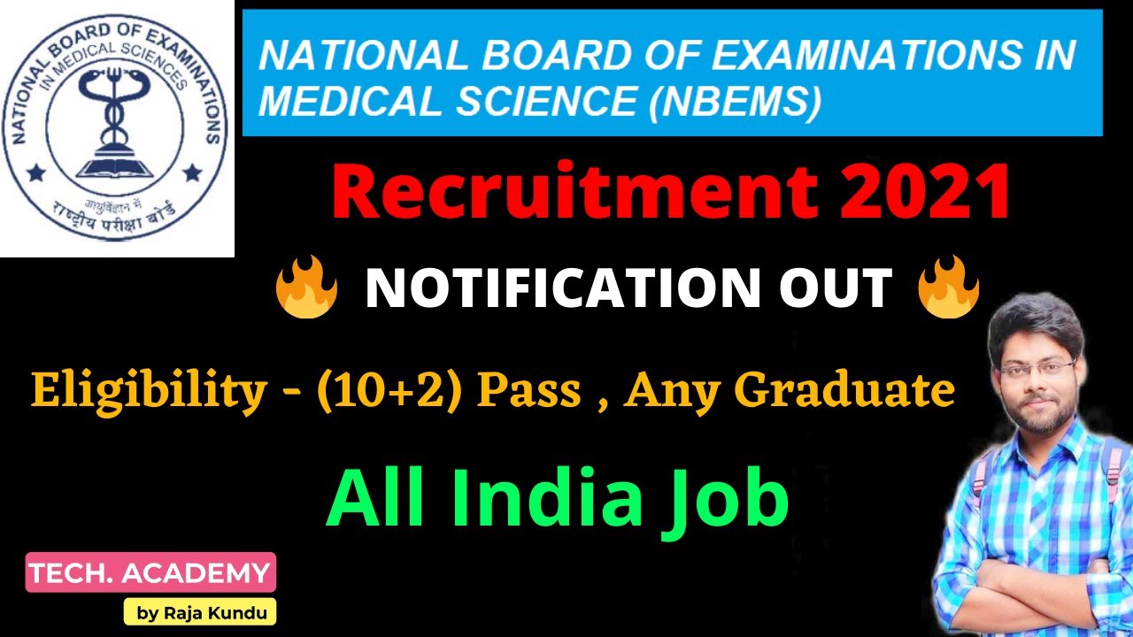 NBEMS Recruitment 2021 | Notification|All India Job 2021-12th Pass govt Jobs 2021| Tech. Academy