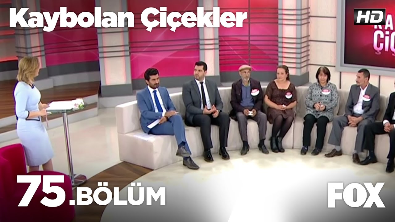 Kaybolan Çiçekler 75. Bölüm