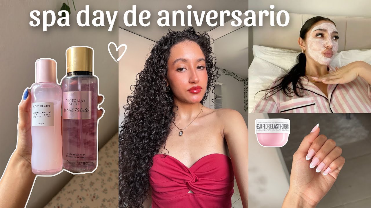 spa day para o meu aniversario de 17 anos!💗