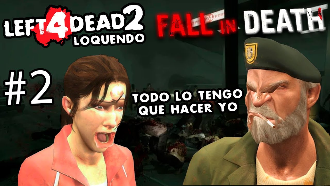 Left 4 dead 2 - Fall In Death - Forest (Bosque) Parte 2 AVANZADO!!!