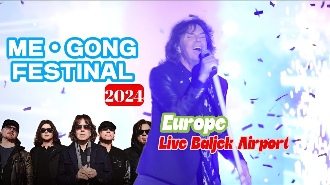Europe - Tha Final Countdown | Europe Live Baljek Airport | Me•gong Festival 2024