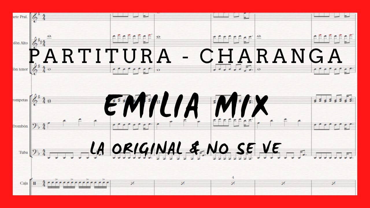 CHARANGA| Emilia Mix (La Original & No se ve) - Partituras