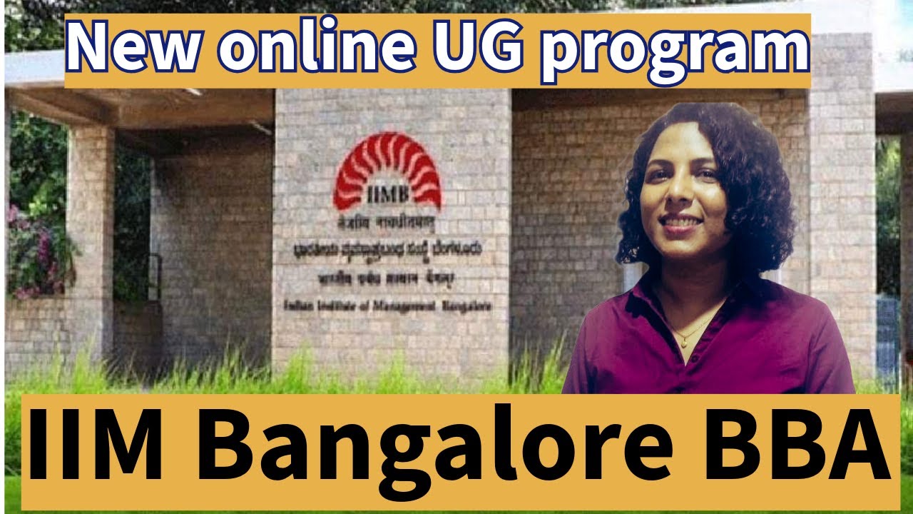 Don't Miss Out: IIMB's Fresh Online UG Degree Details