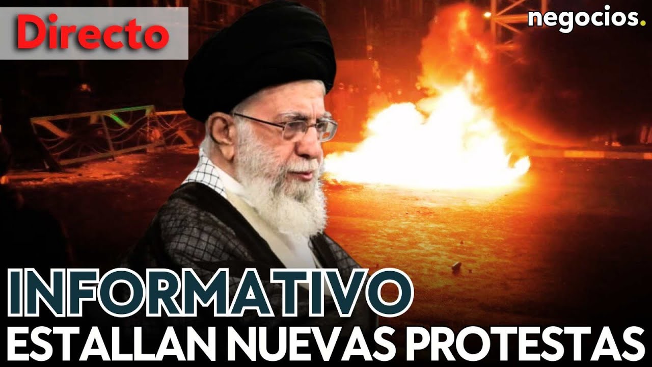 INFORMATIVO: Estallan nuevas protestas en Irán, Rusia lanza una advertencia nuclear y Europa avisa