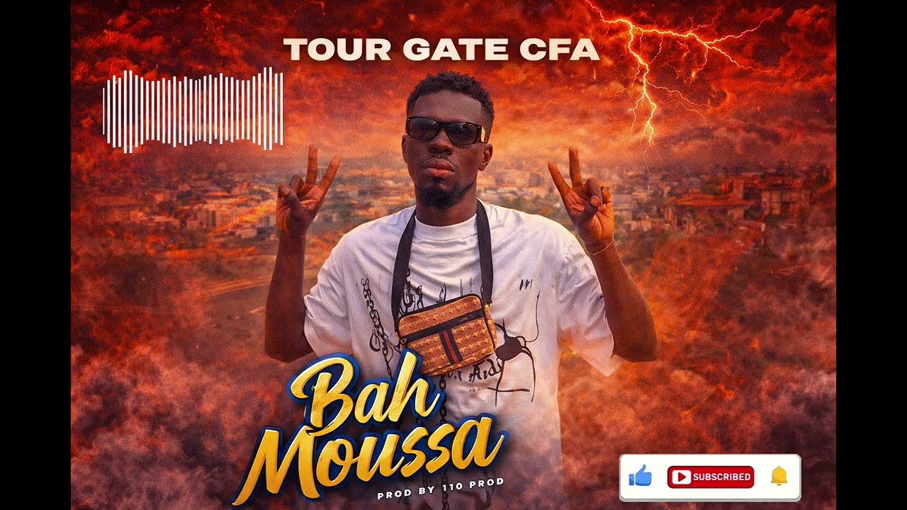 Bah Moussa – Tour Gâté CFA | Nouveau Single
